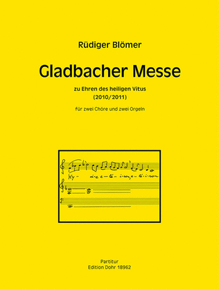 Gladbacher Messe zu Ehren des heiligen Vitus für zwei Chöre und zwei Orgeln (2010/2011) (Appendix: Vituslied "Heiliger Vitus")