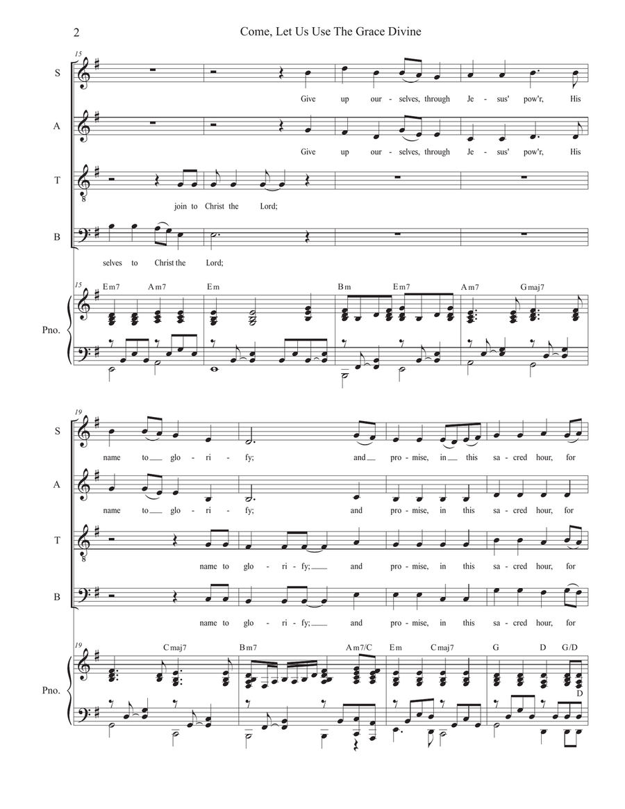 Come, Let Us Use The Grace Divine (SATB)