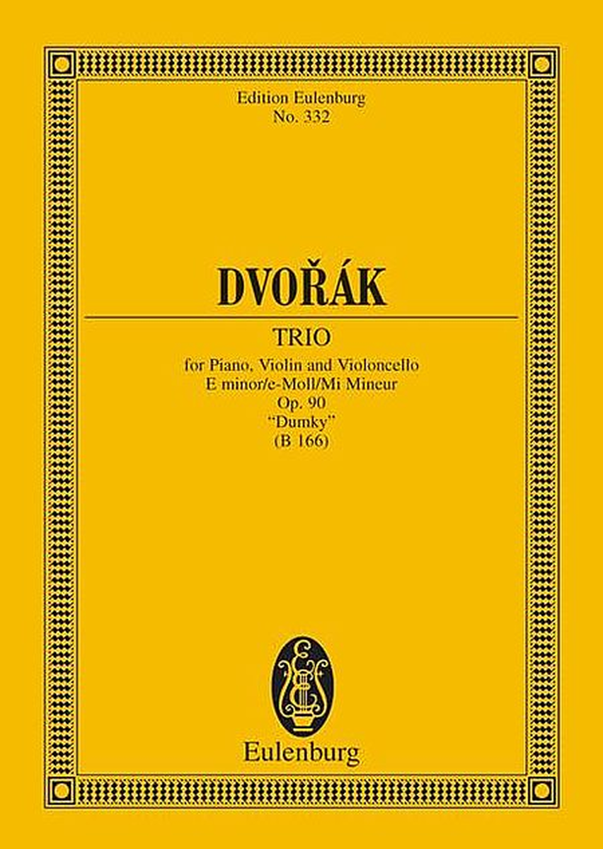 Piano Trio in E minor, Op. 90 (B 166) “Dumky”