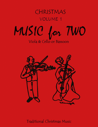Book cover for Music for Two, Christmas - Viola and Cello/Bassoon