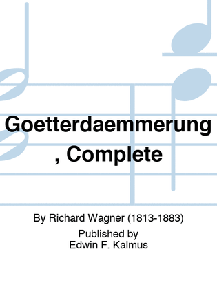 Book cover for Goetterdaemmerung, Complete