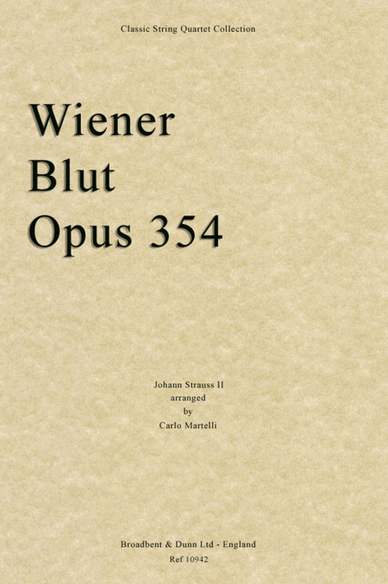 Wiener Blut, Opus 354