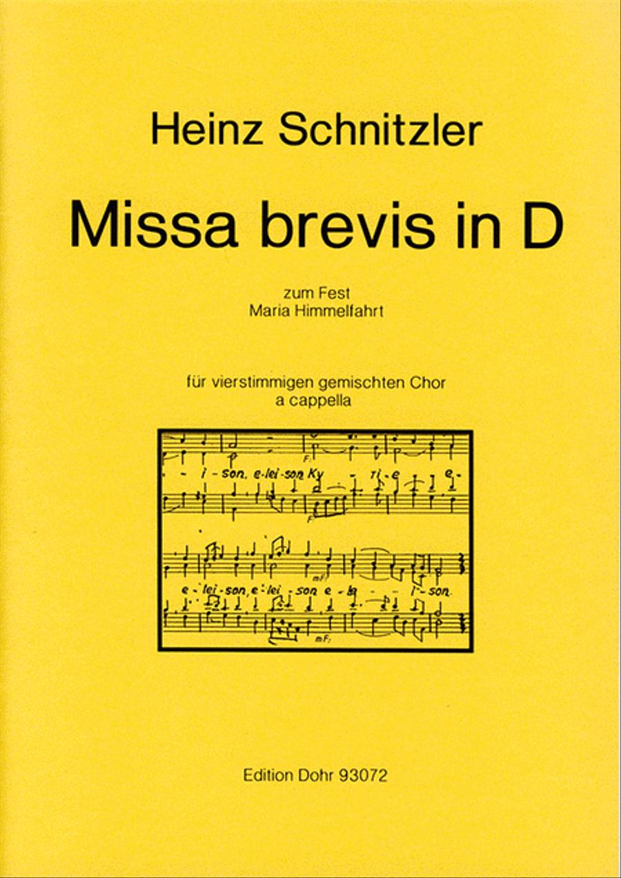 Missa brevis in D für vierstimmigen gemischten Chor a cappella (1993) (zum Fest Maria Himmelfahrt)