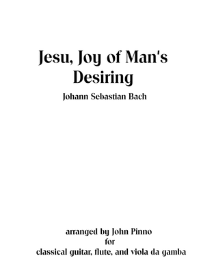 Book cover for Jesu, Joy of Man's Desiring (J.S. Bach) for classical guitar, flute, and viola da gamba (cello)