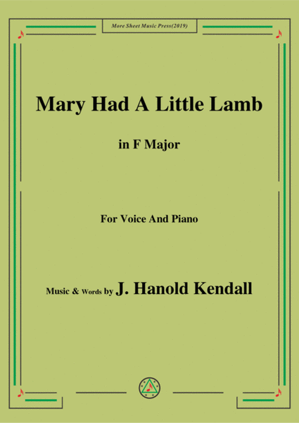 J. Hanold Kendall-Mary Had A Little Lamb,in F Major,for Voice&Piano image number null