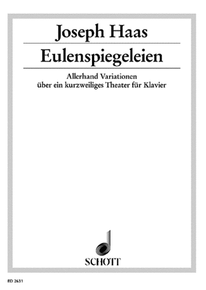 Haas J Eulenspiegeleien Op39 (ep)