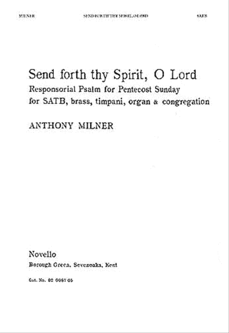 Anthony Milner: Send Forth Thy Spirit O Lord
