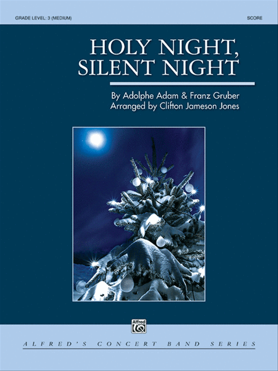 Holy Night, Silent Night