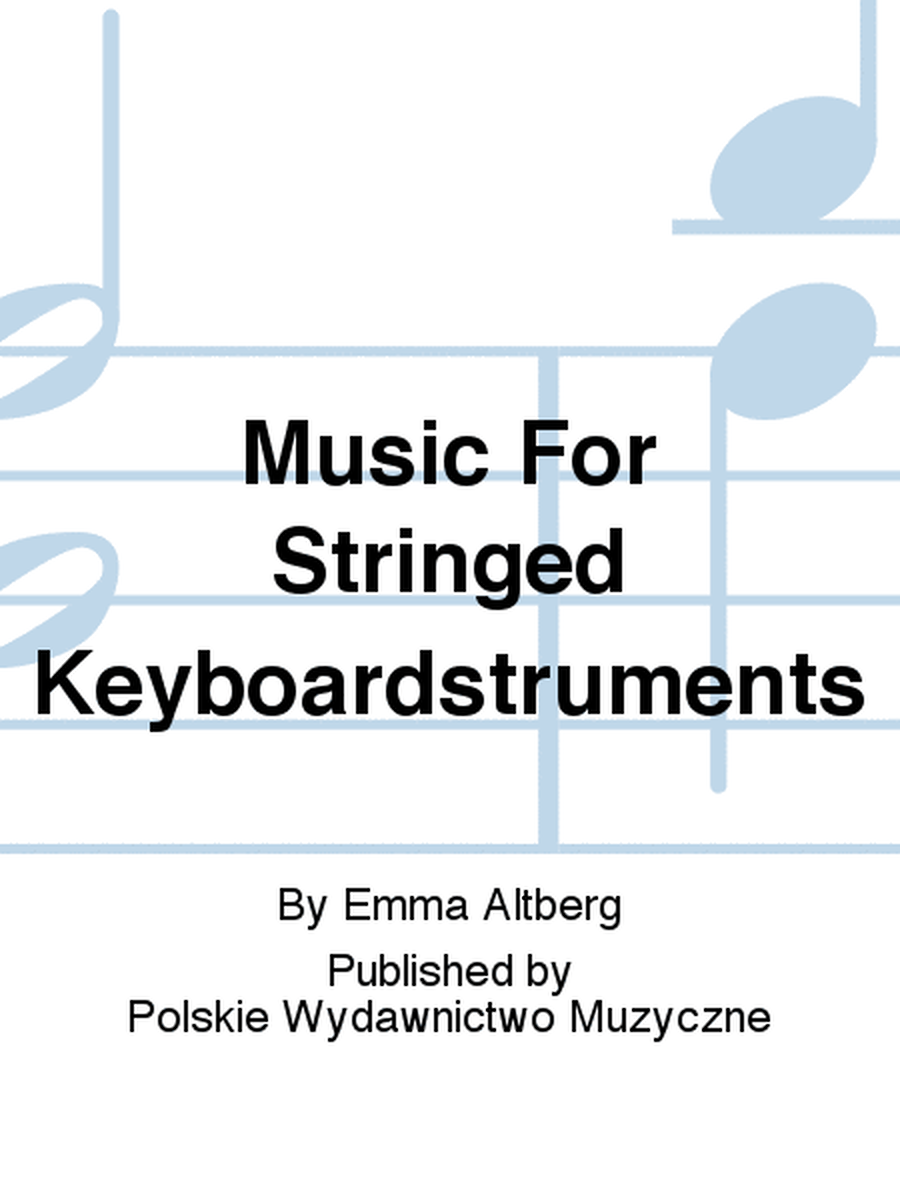 Music For Stringed Keyboardstruments