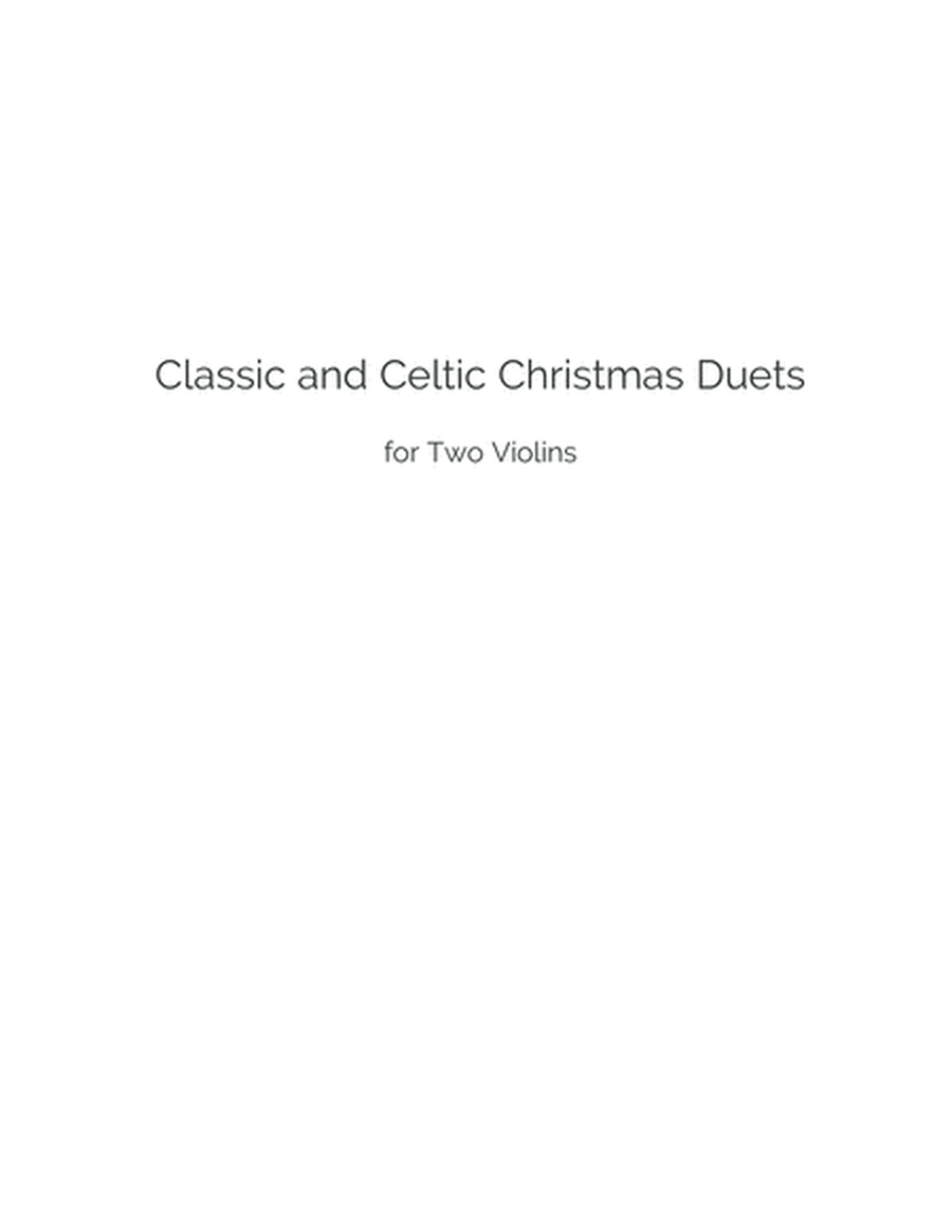 Classic and Celtic Christmas Duets, for Two Violins