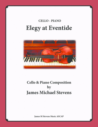 Elegy at Eventide - Cello and Piano