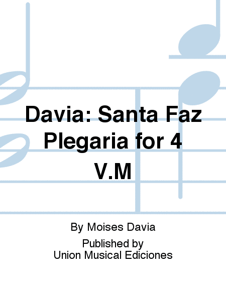 Davia: Santa Faz Plegaria for 4 V.M