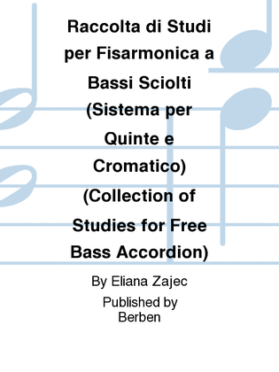 Raccolta di Studi per Fisarmonica a Bassi Sciolti (Sistema per Quinte e Cromatico)