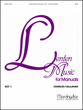 Book cover for Lenten Music for Manuals, Set 1