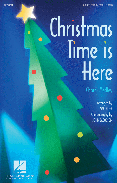 Christmas Time Is Here (Choral Medley) - SATB