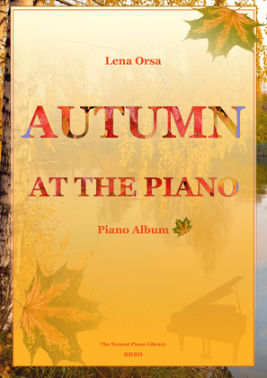 Book cover for AUTUMN AT THE PIANO | Piano Album