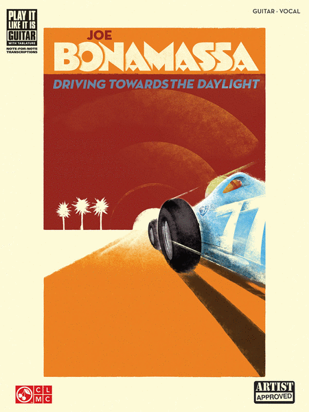 Joe Bonamassa - Driving Towards the Daylight by Joe Bonamassa Electric Guitar - Sheet Music