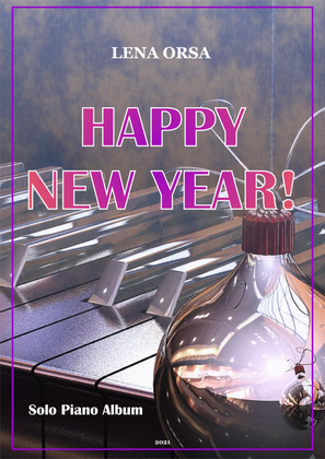 Happy New Year! Piano Album 2021