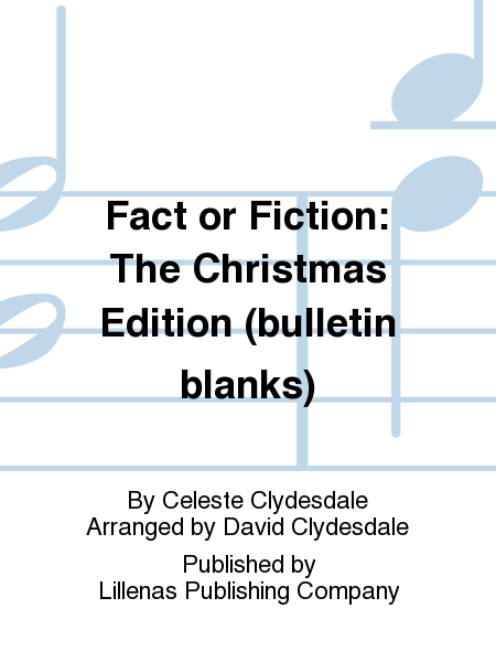 Fact or Fiction: The Christmas Edition (bulletin blanks)
