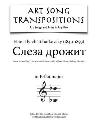Book cover for TCHAIKOVSKY: Слеза дрожит, Op. 6 no. 4 (transposed to E-flat major, "A tear is trembling")