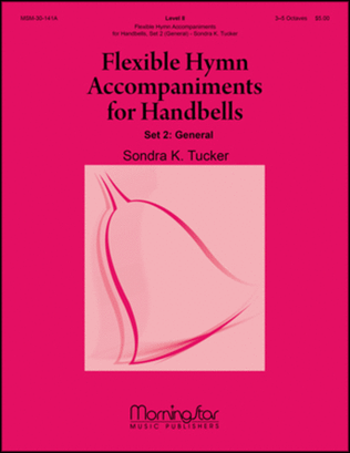 Book cover for Flexible Hymn Accompaniments for Handbells, Set 2 (Handbell Score)