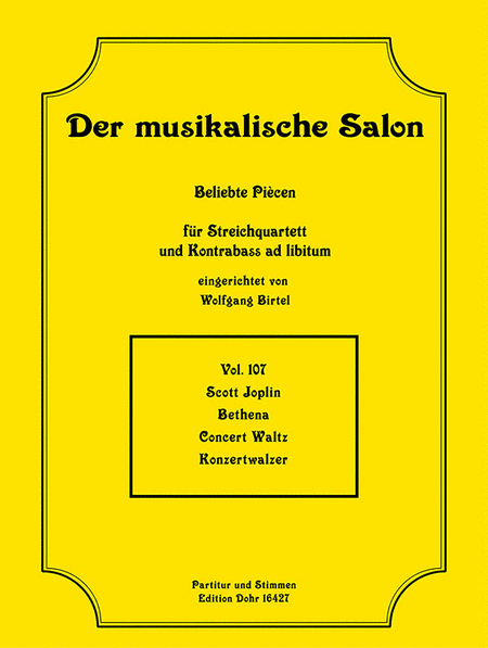 Bethena -Concert Waltz / Konzertwalzer- (für Streichquartett)