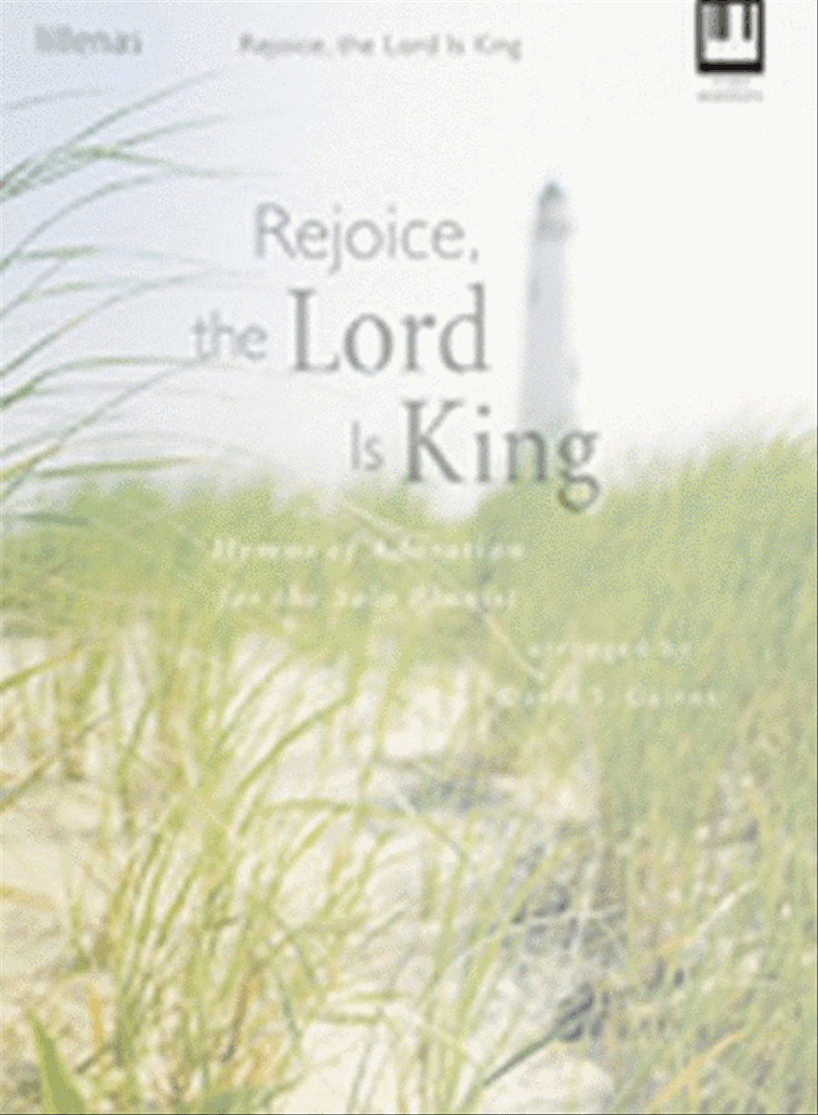 Rejoice, the Lord Is King