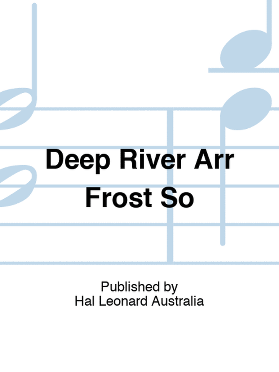 Deep River Arr Frost So