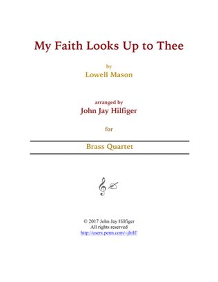 My Faith Looks Up to Thee (Brass Quartet)