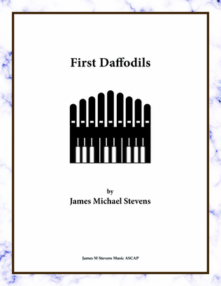 First Daffodils - Organ Solo