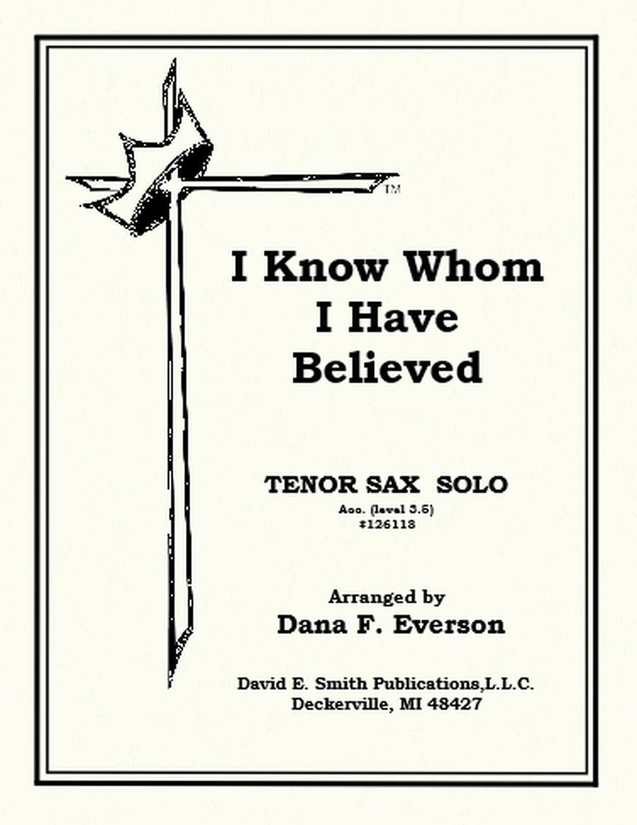 I Know Whom I Have Believed