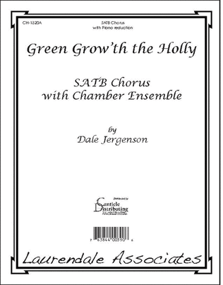Green Grow'th the Holly (Choral Score)