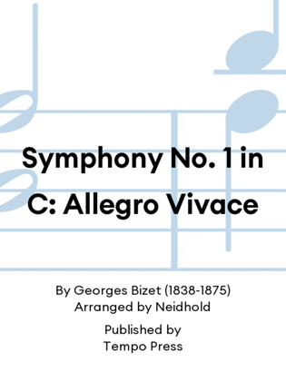 Symphony No. 1 in C: Allegro Vivace