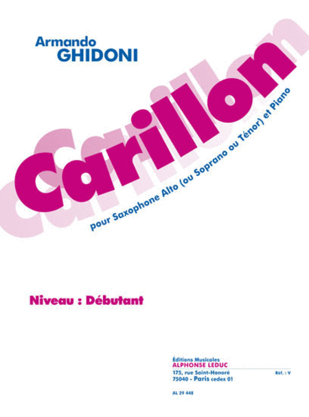 Carillon (niveau Debutant) Pour Saxophone Alto, Soprano Ou Tenor Et Piano