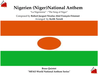 Nigerier (Niger)National Anthem "La Nigerienne" -"The Song of Niger" for Brass Quintet