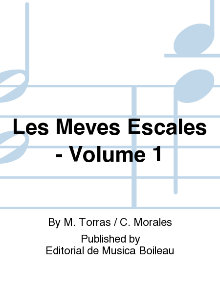 Les Meves Escales - Volume 1