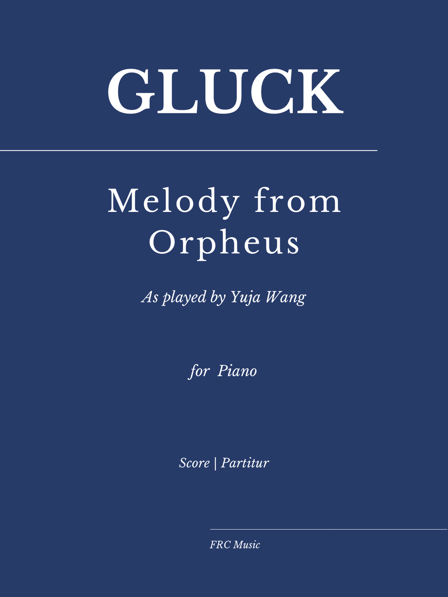 Gluck: Melody from Orpheus for Piano (As played by Yuja Wang) Piano Method scores gallery preview page 1