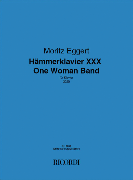 Hämmerklavier XXX - One Woman Band