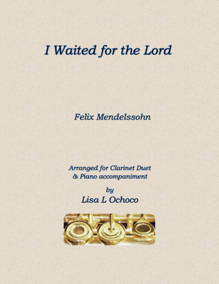 Book cover for I Waited for the Lord for Clarinet Duet and Piano