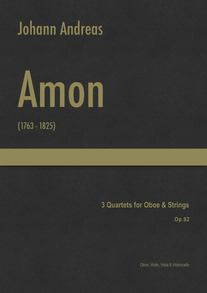 Book cover for Amon - 3 Quartets for Oboe & Strings, Op.92