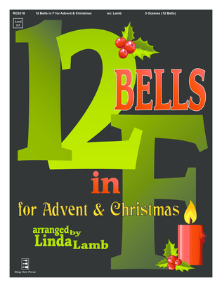 12 Bells in F for Advent and Christmas