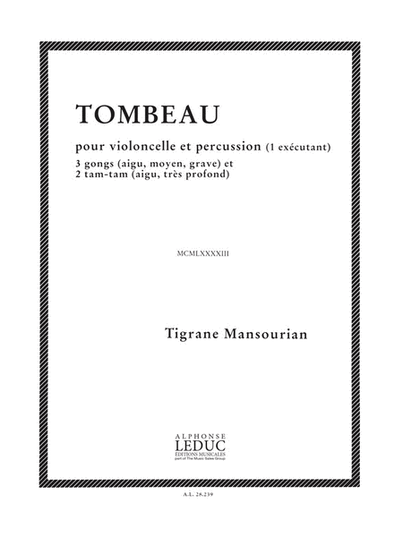 Mansourian Tombeau 1 Executant Cello & Percussion Book