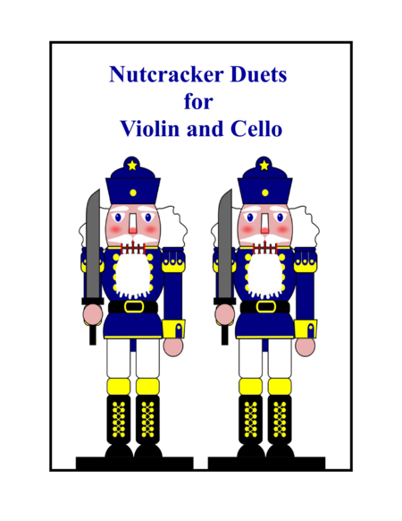 Nutcracker Duets for Violin and Cello
