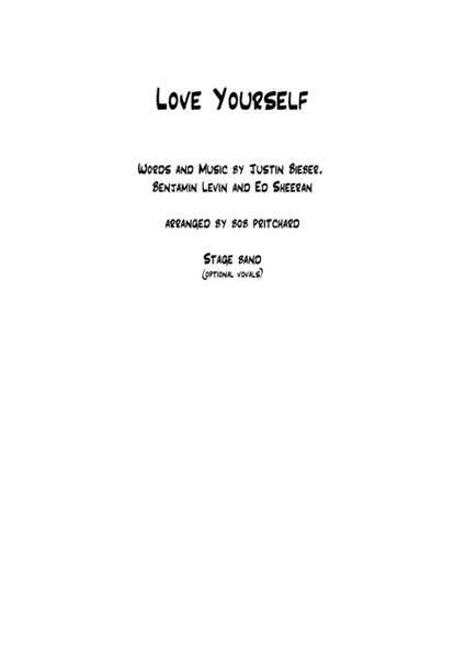 Love Yourself, Jazz Band Arrangement (5 sxs, 4trps, 3troms and rhythm) features trumpet section, Alto Sax solo building up to full Ensemble. Level 2. image number null