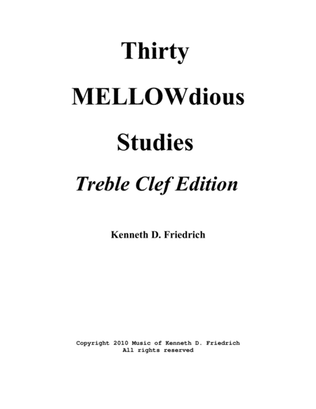 Book cover for Thirty MELLOWdious Studies, Book One: Treble Clef Edition