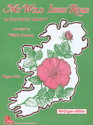 My Wild Irish Rose (organ)