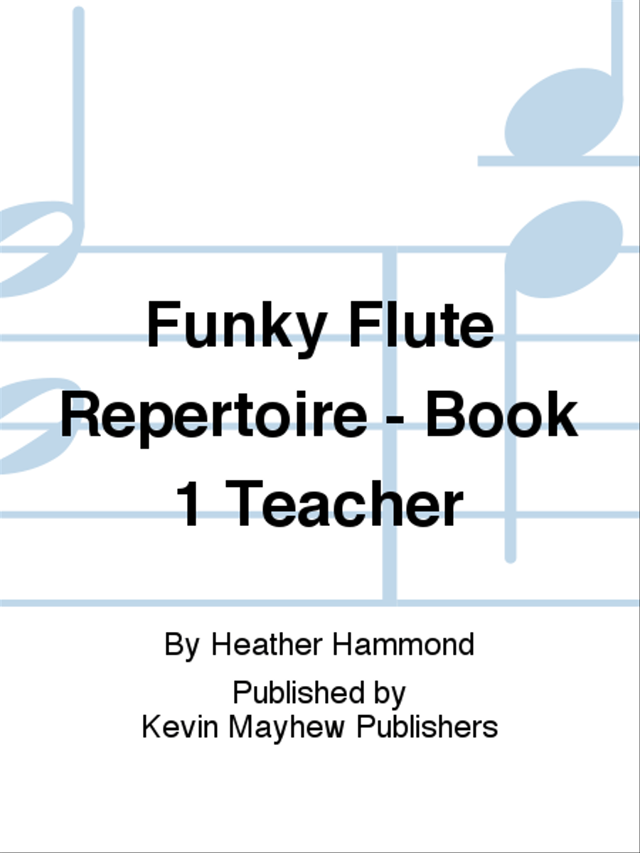 Funky Flute Repertoire - Book 1 Teacher Flute Solo scores gallery preview page 1