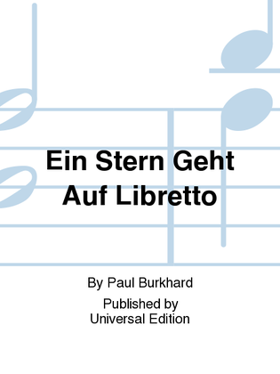 Book cover for Ein Stern Geht Auf Libretto