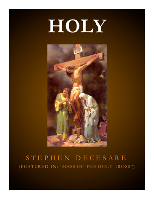 Holy (from "Mass of the Holy Cross")
