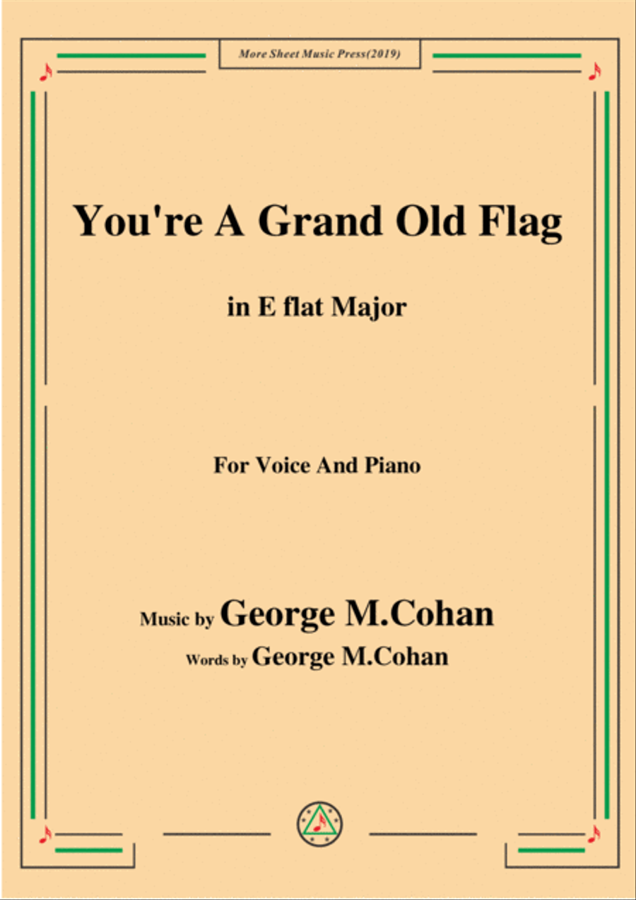 George M. Cohan-You're A Grand Old Flag,in E flat Major,for Voice&Piano Voice scores gallery preview page 1